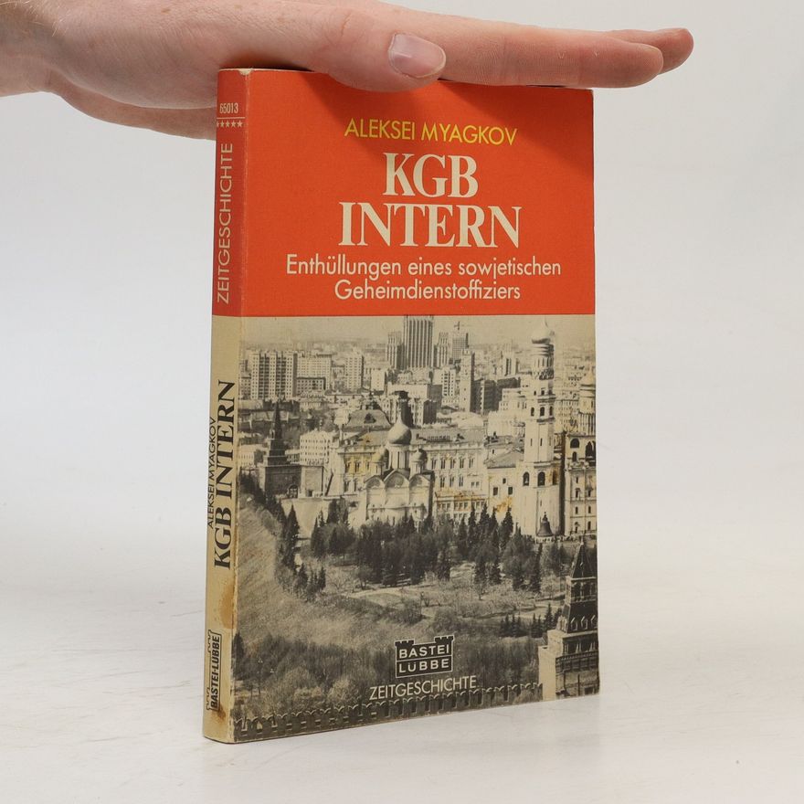 Aleksei Myagkov KGB intern