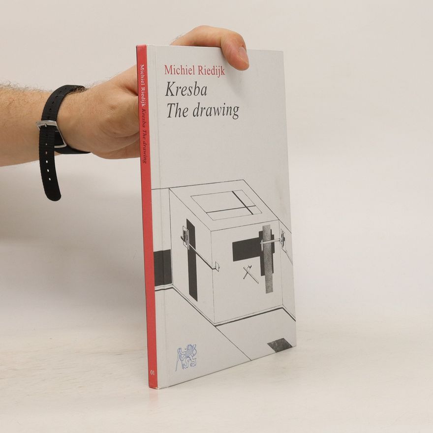 Michiel Riedijk Kresba: architektův raison d´étre