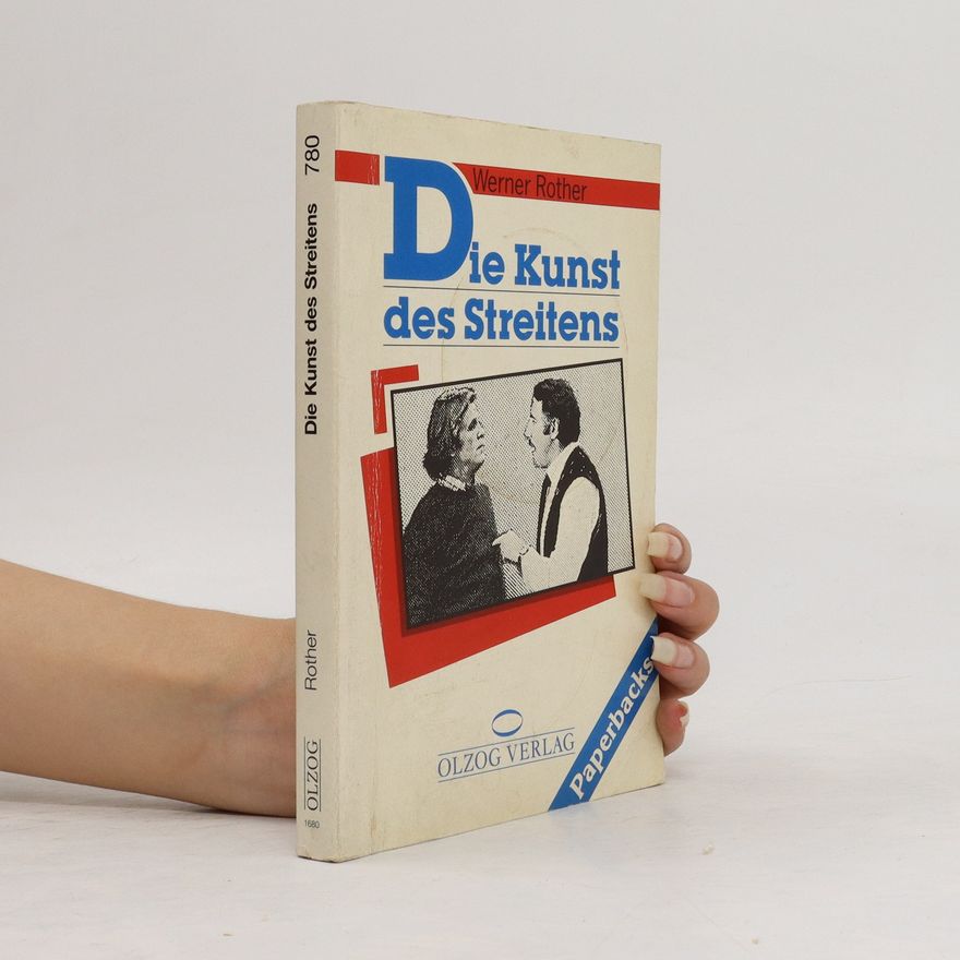 Werner Rother Die Kunst des Streitens