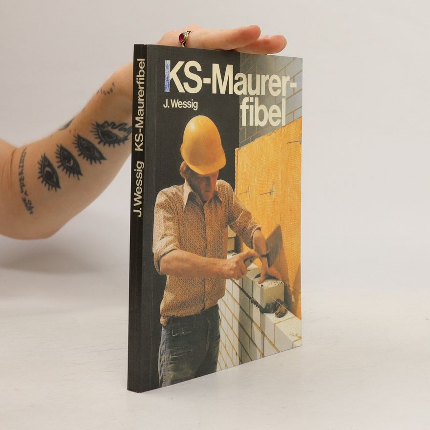 Josef Wessig KS-Maurerfibel