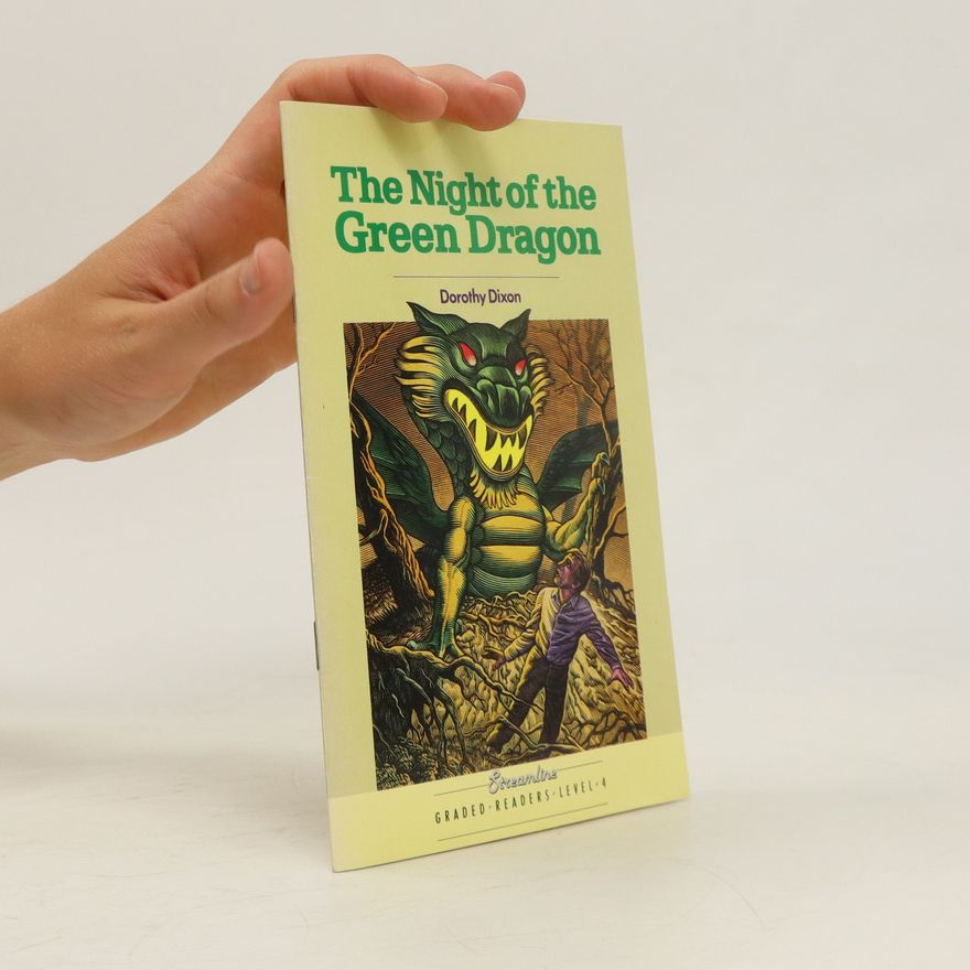 Dorothy Dixon The Night of the Green Dragon