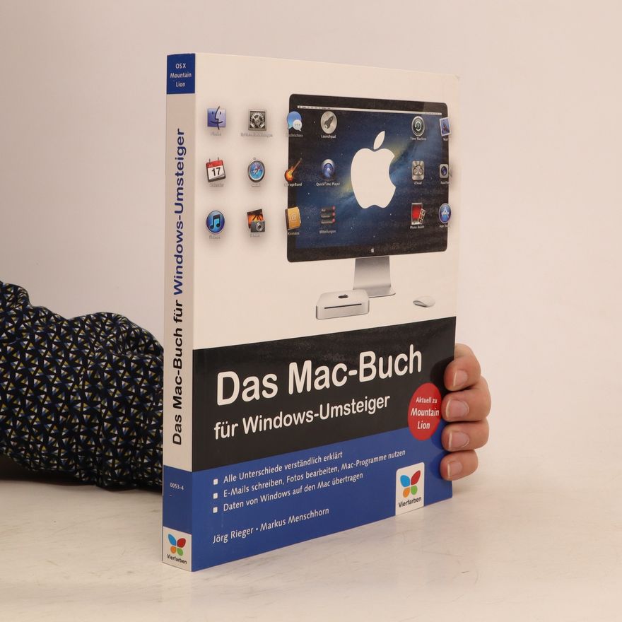 Jörg Rieger Das Mac-Buch für Windows-Umsteiger