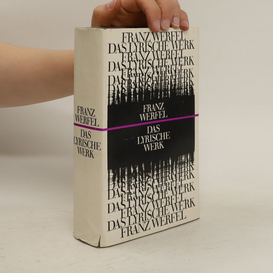Franz Werfel Das lyrische Werk