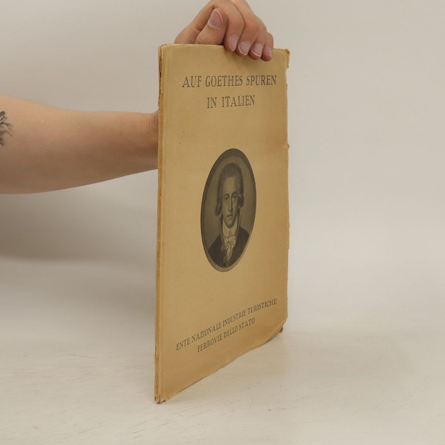 Autorenkollektiv Auf Goethes Spuren in Italien