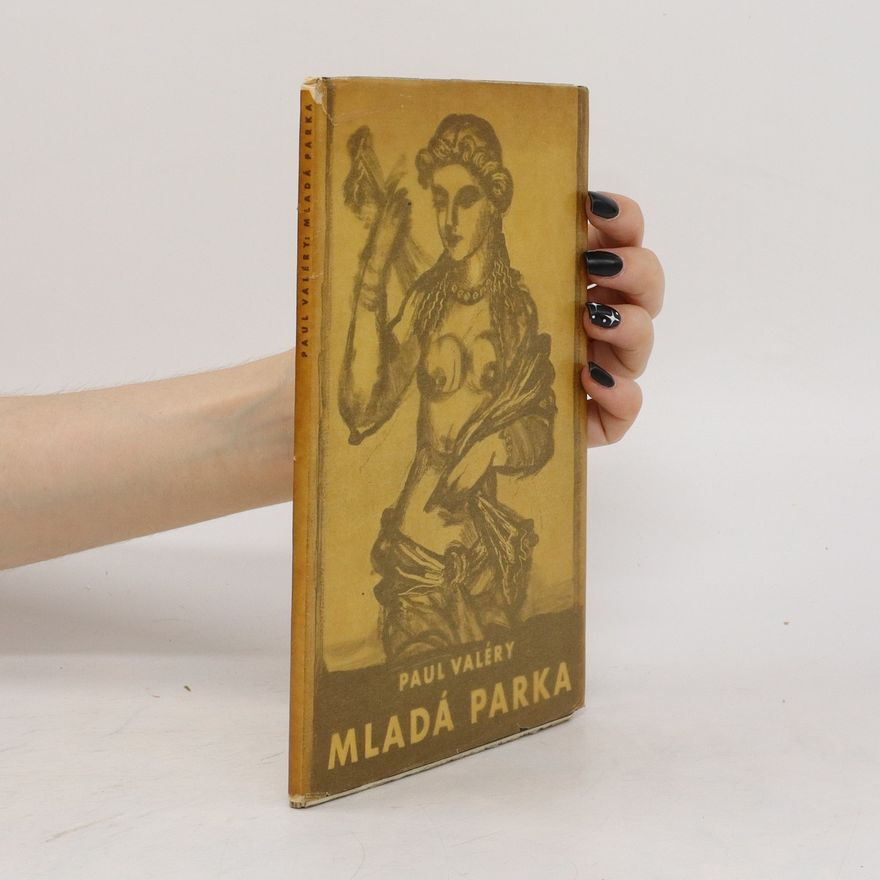 Paul Valéry Mladá Parka