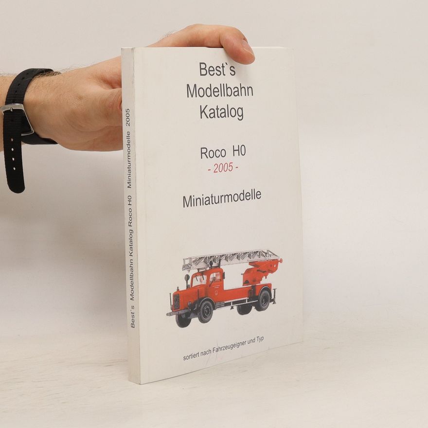 Autorenkollektiv Best's Modellbahn Katalog Roco H0. Miniaturmodelle