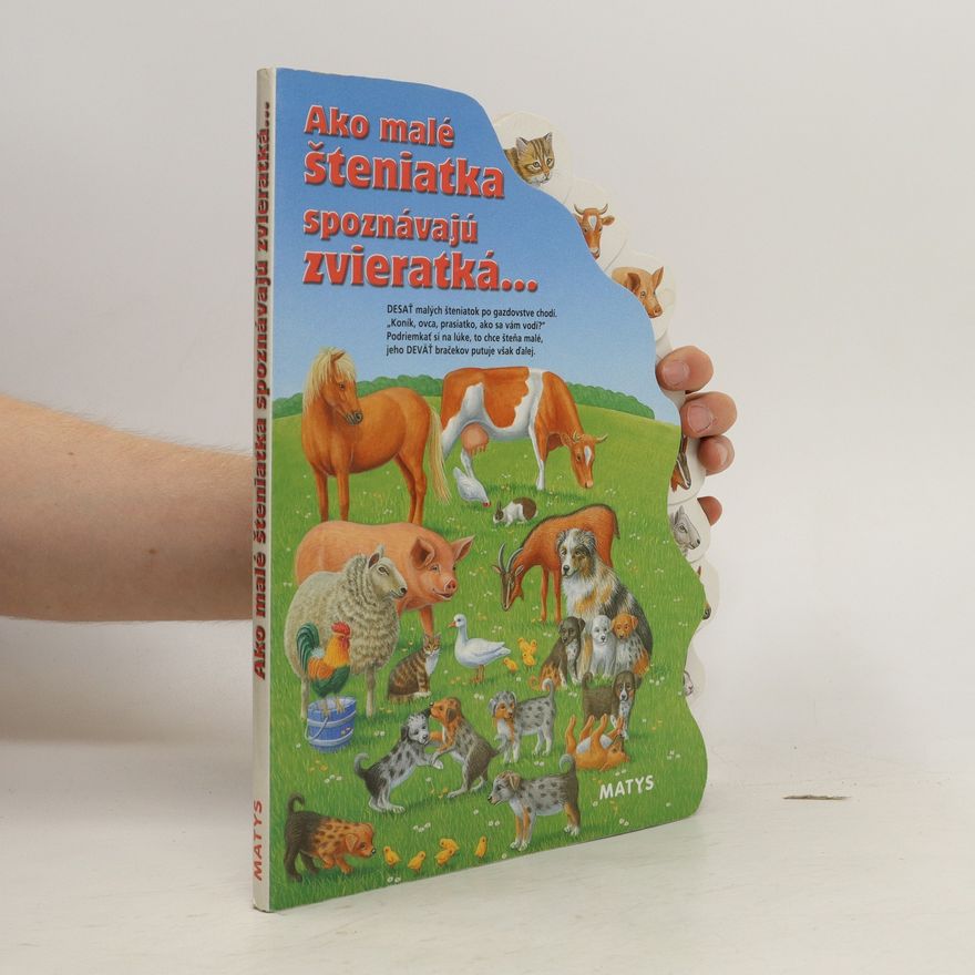 Various authors Ako malé šteniatka spoznávajú zvieratká...