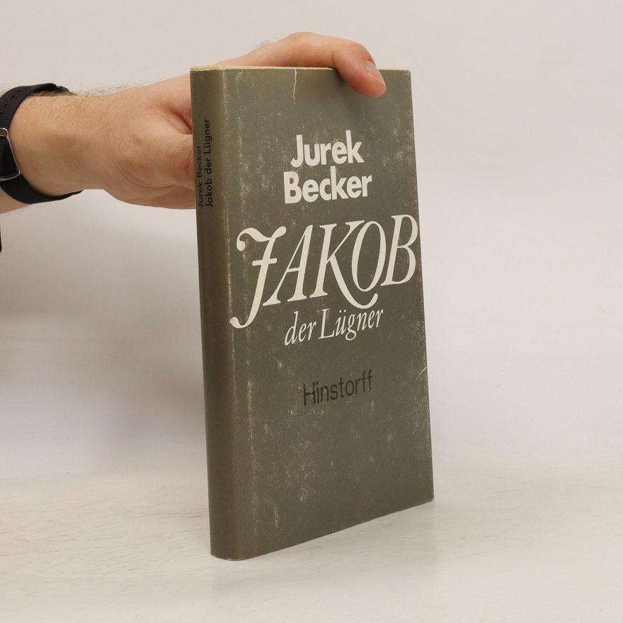 Jurek Becker Jakob der Lügner