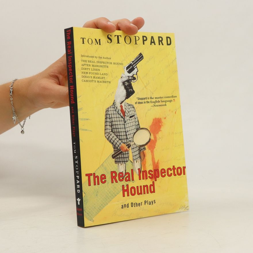 Tom Stoppard The Real Inspector Hound and Other Plays