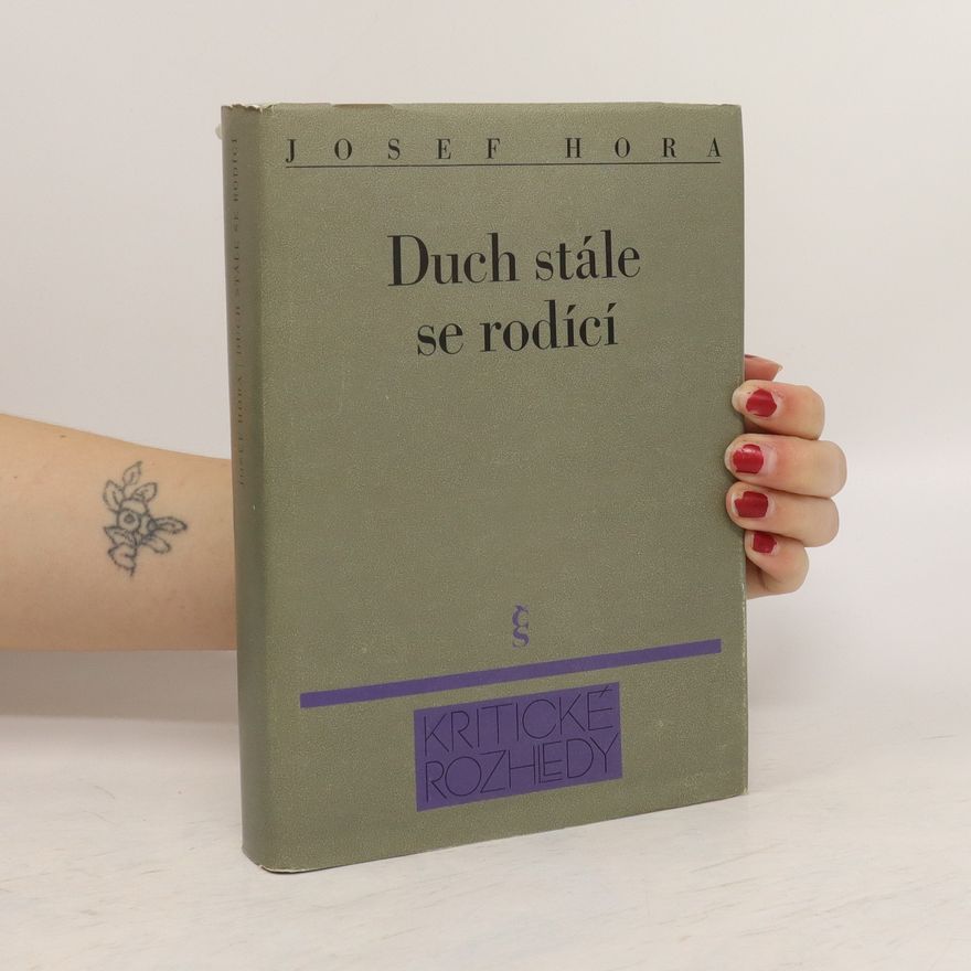 Josef Hora Duch stále se rodící