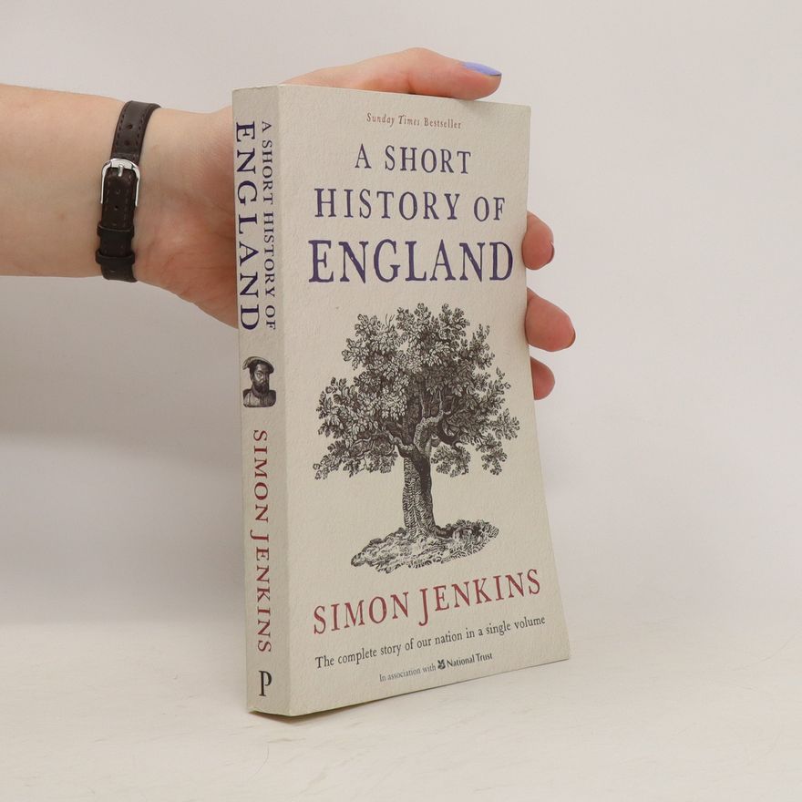 Simon Jenkins A Short History of England