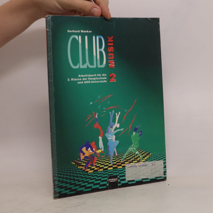 Maria Schausberger Club Musik. 2 : Schülerbuch