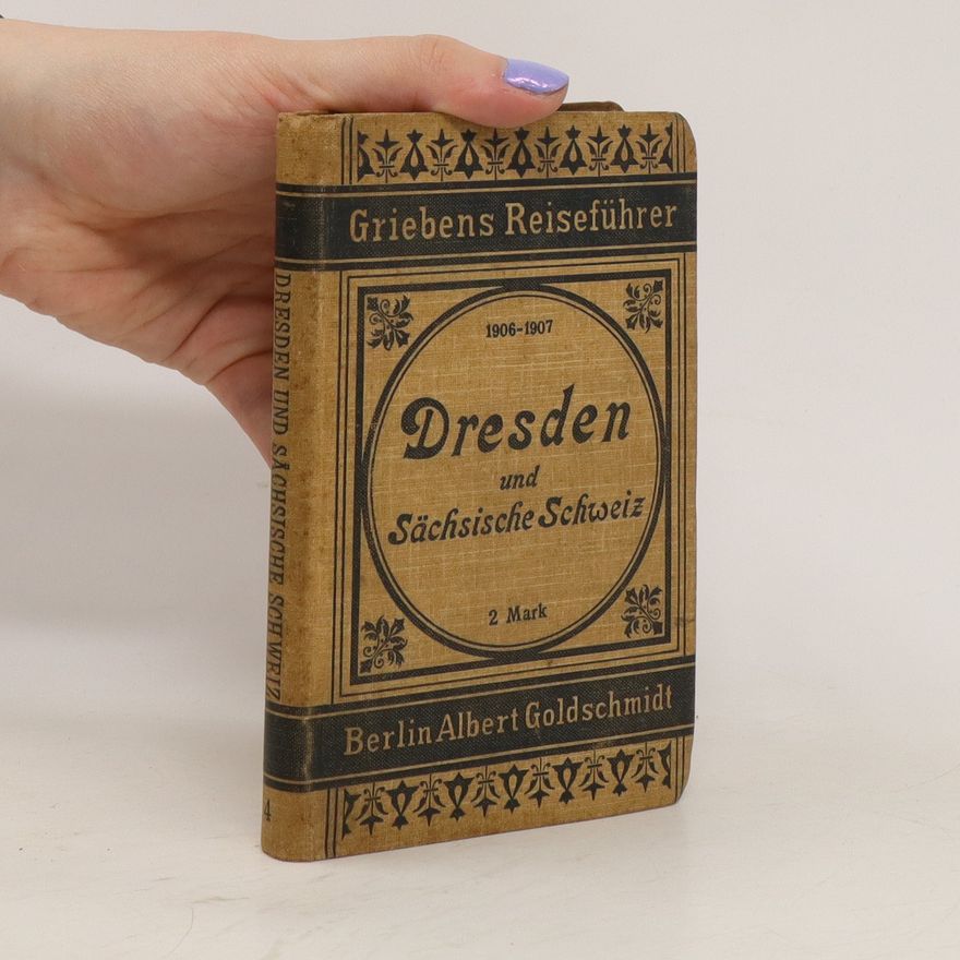 B. Schlegel Dresden und Sächsische Schweiz