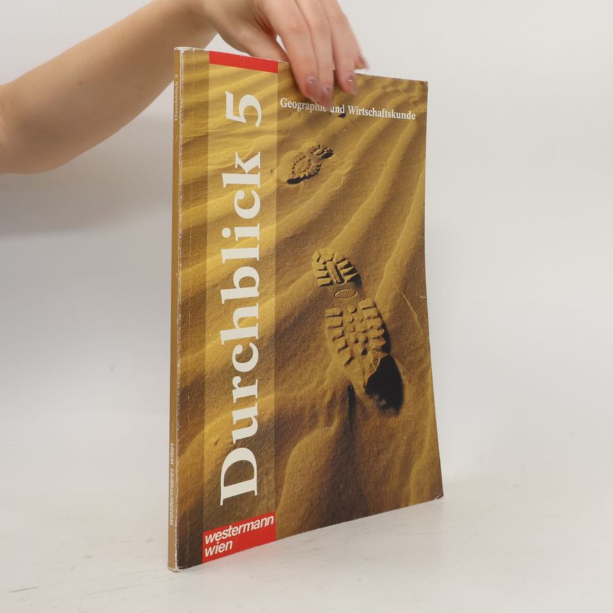 Autorenkollektiv Durchblick 5. Geographie und Wirtschaftskunde