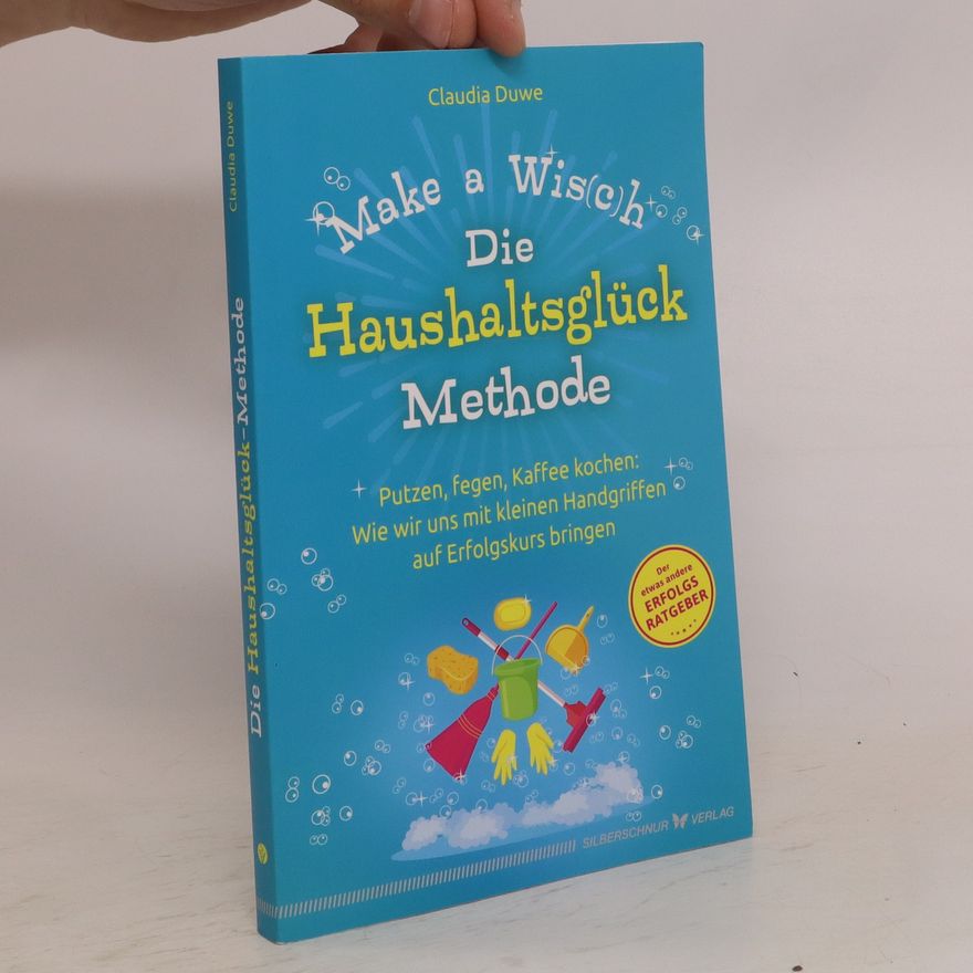 Claudia Duwe Die Haushaltsglück Methode