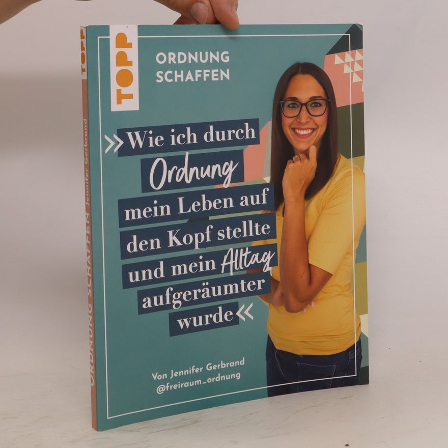 Jennifer Gerbrand Ordnung schaffen