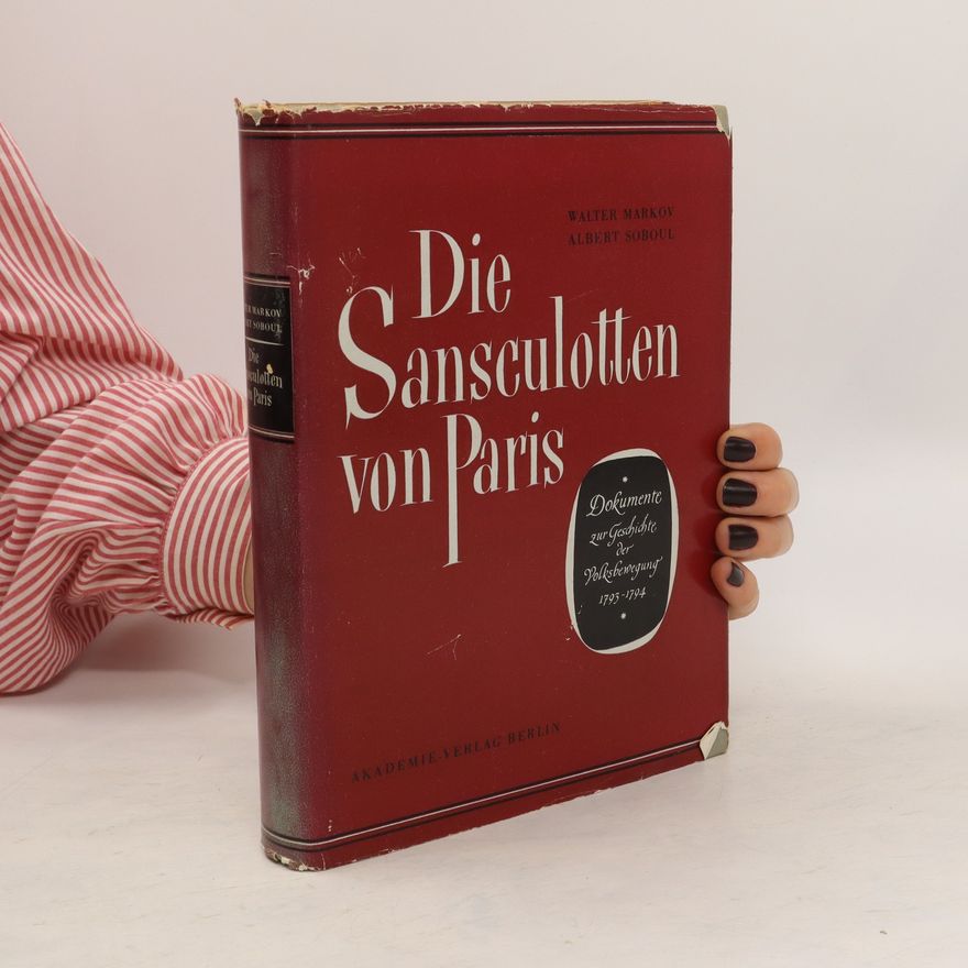 Walter Markov Die Sansculotten von Paris
