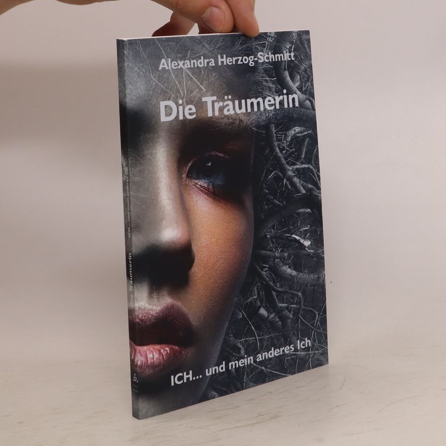 Alexandra Herzog-Schmitt Die Träumerin