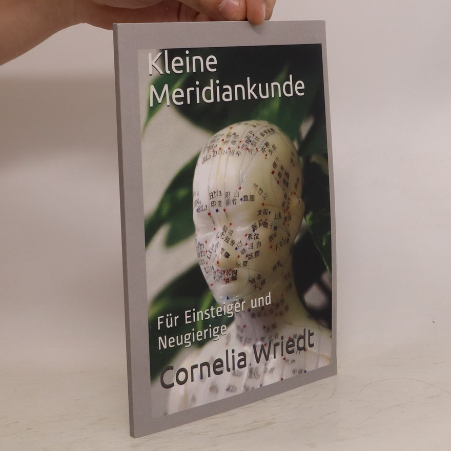 Cornelia Wriedt Kleine Meridiankunde