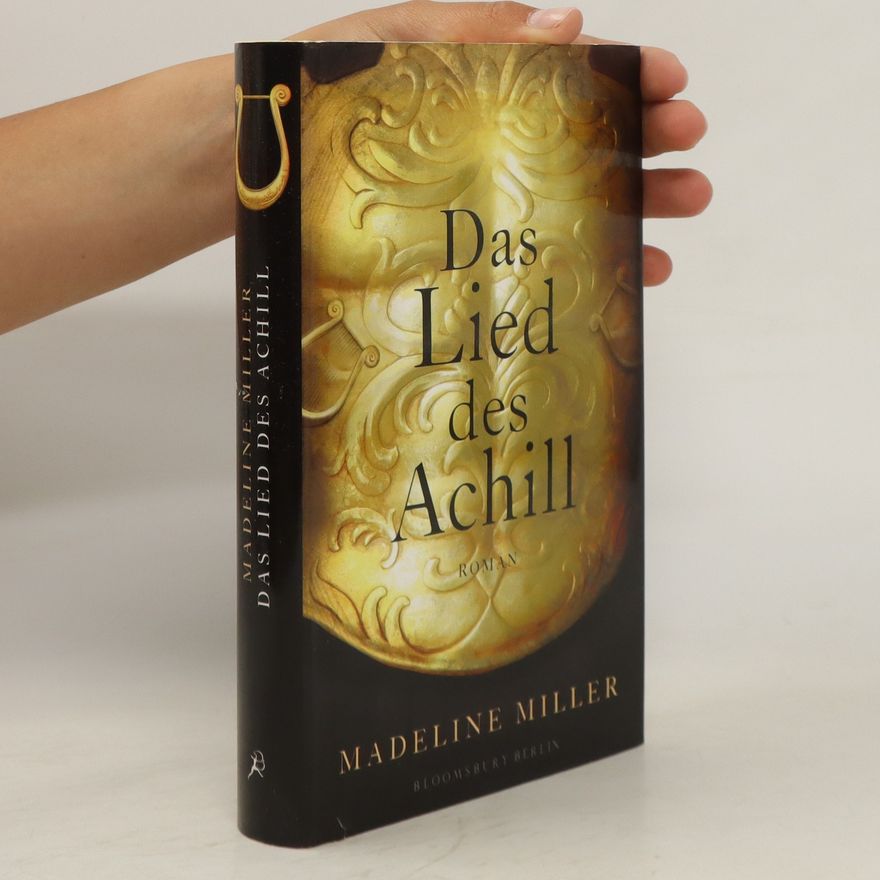Madeline Miller Das Lied des Achill