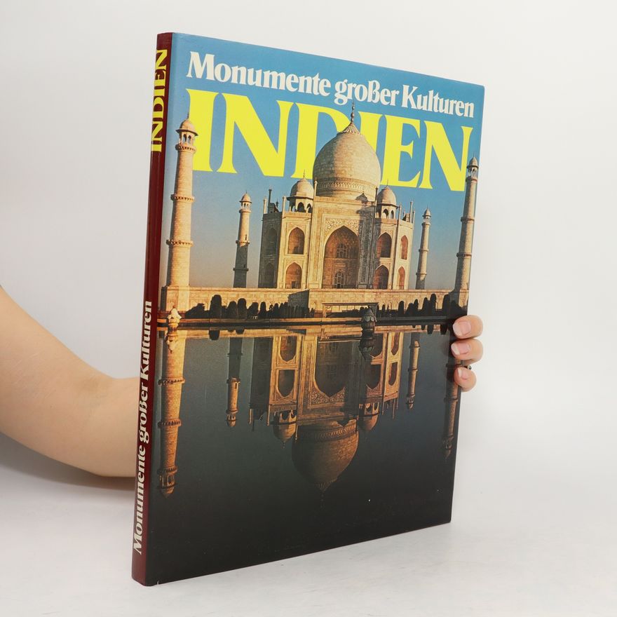 Auteurscollectief Monumente Großer Kulturen. Indien