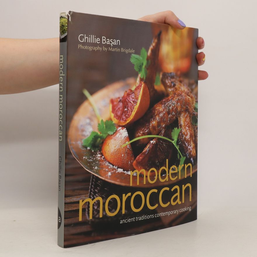Ghillie Basan Modern Moroccan