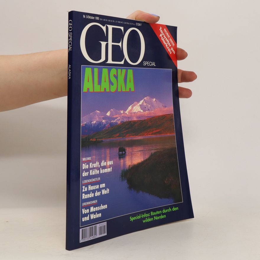 Autorenkollektiv Geo Special: Alaska Oktober/1995