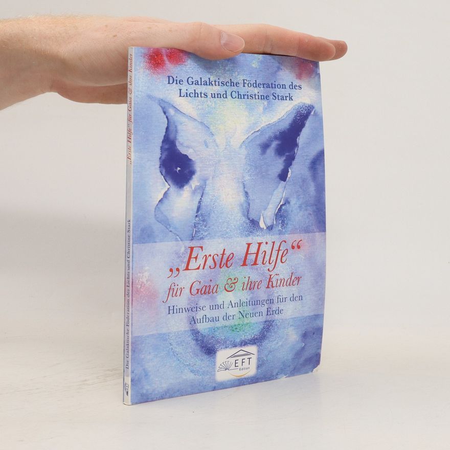Christine Stark "Erste Hilfe" für Gaia und ihre Kinder