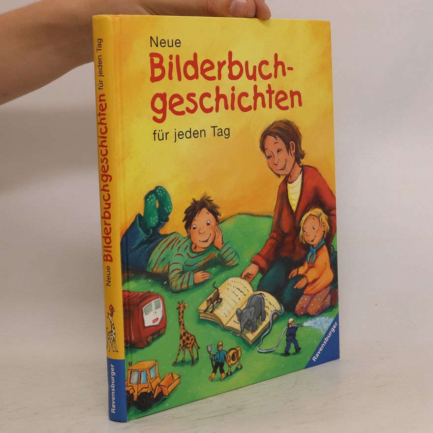 Kolektiv autorů Neue Bilderbuchgeschichten für jeden Tag