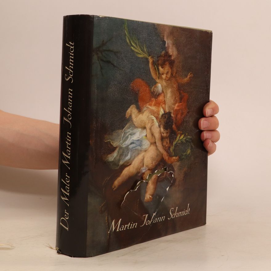 Various authors Der Maler Martin Johann Schmidt