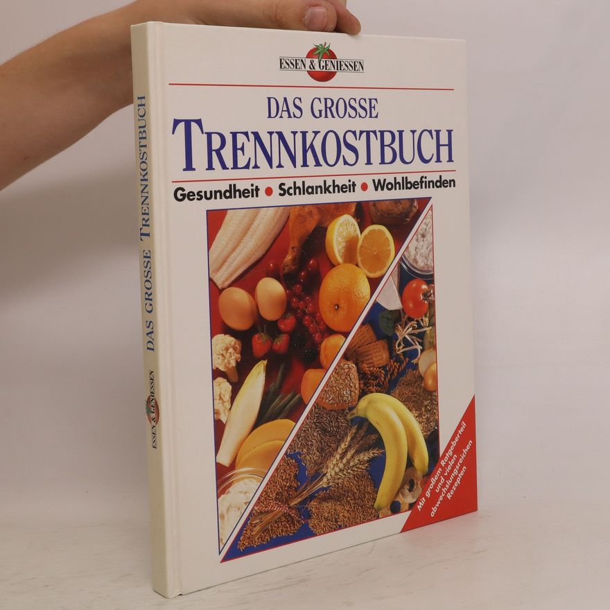 Kolektiv autorů Das große Trennkostbuch