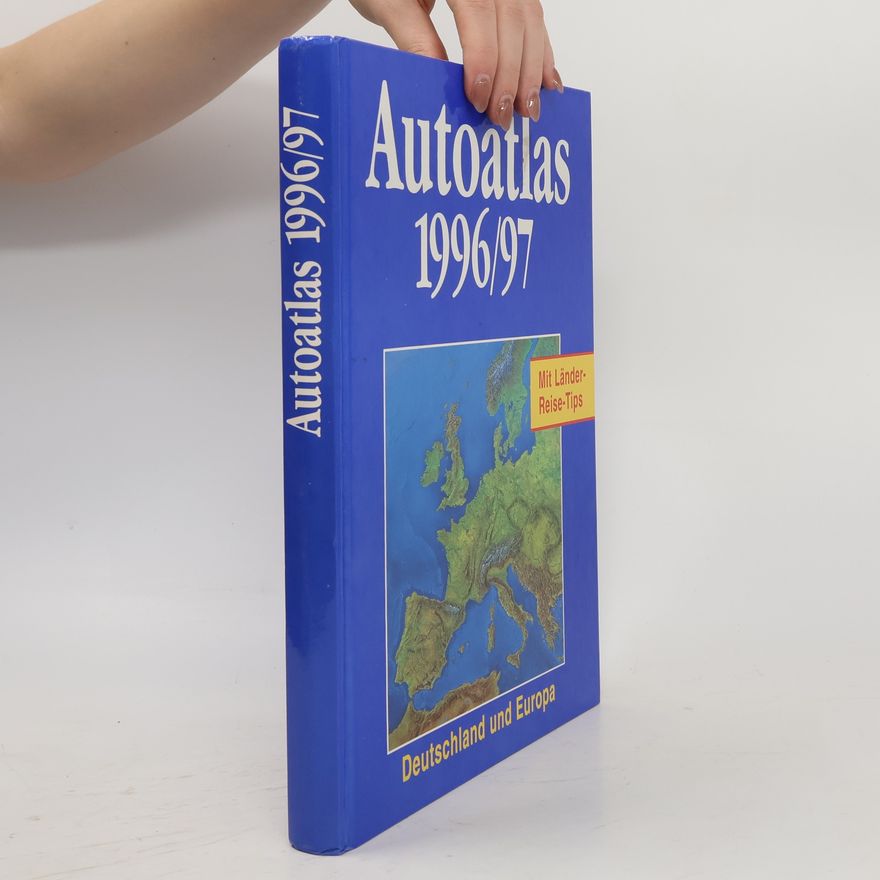 Autorenkollektiv Autoatlas 1996/97. Deutschland und Europa