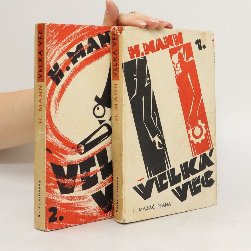 Heinrich Mann Velká věc 1-2