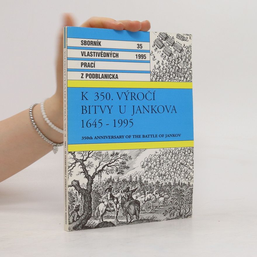 Various authors K 350. výročí bitvy u Jankova 1645 - 1995