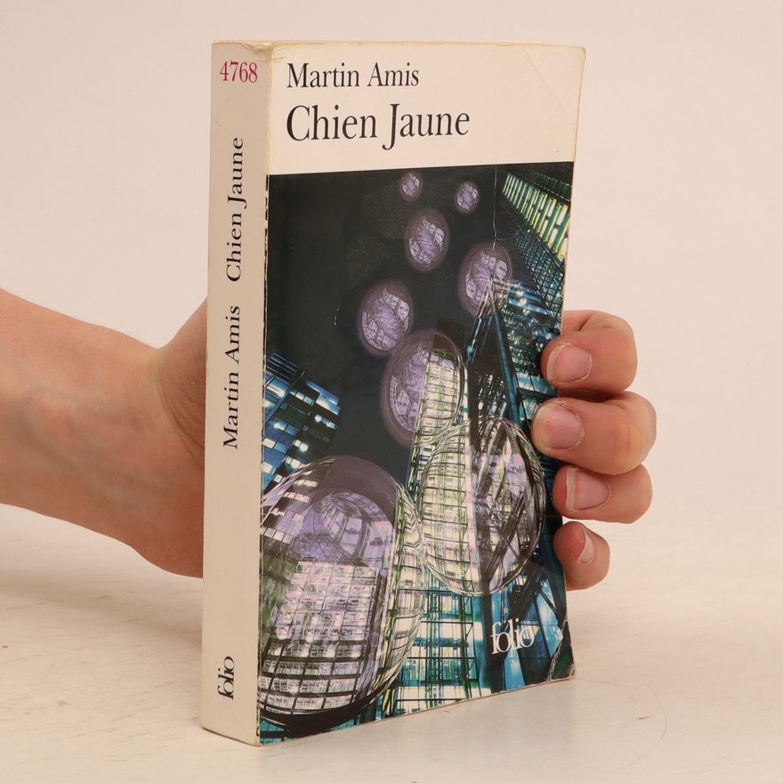 Martin Amis Chien Jaune