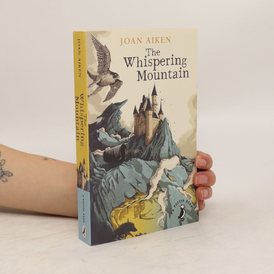 Joan Aiken The Whispering Mountain