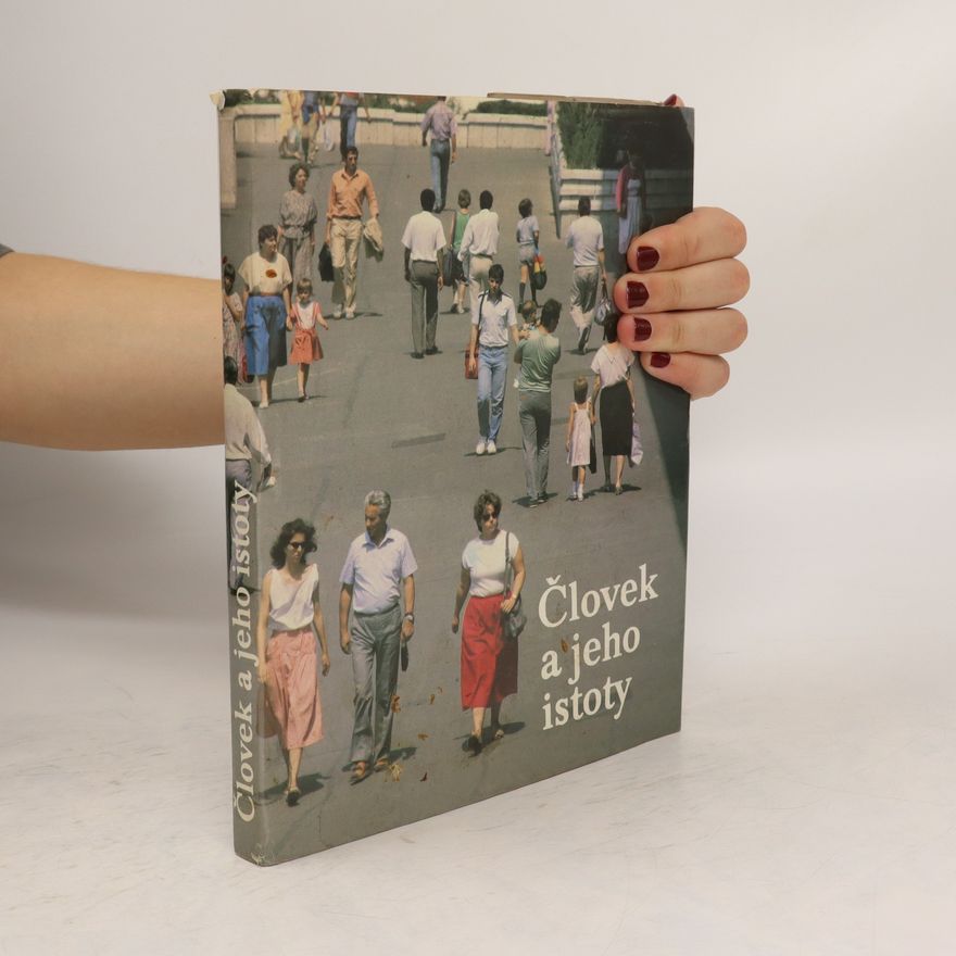 Autorenkollektiv Človek a jeho istoty