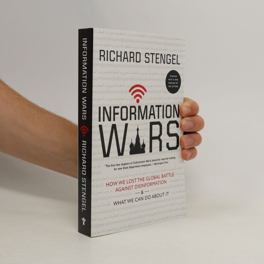 Richard Stengel Information Wars