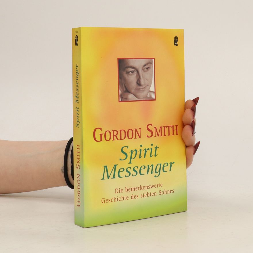 Gordon Smith Spirit Messenger