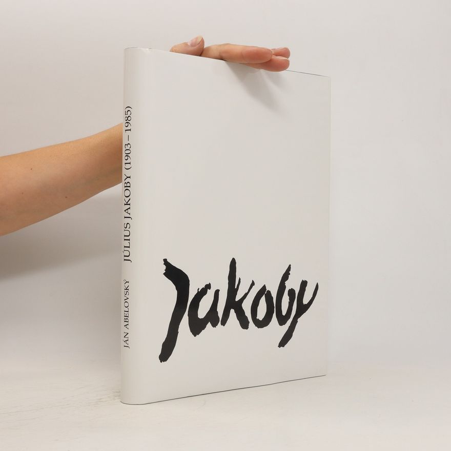 Ján Abelovský Július Jakoby (1903-1985)