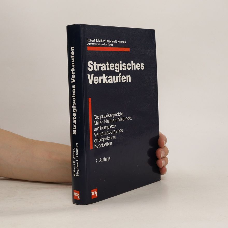 Robert B. Miller Strategisches Verkaufen