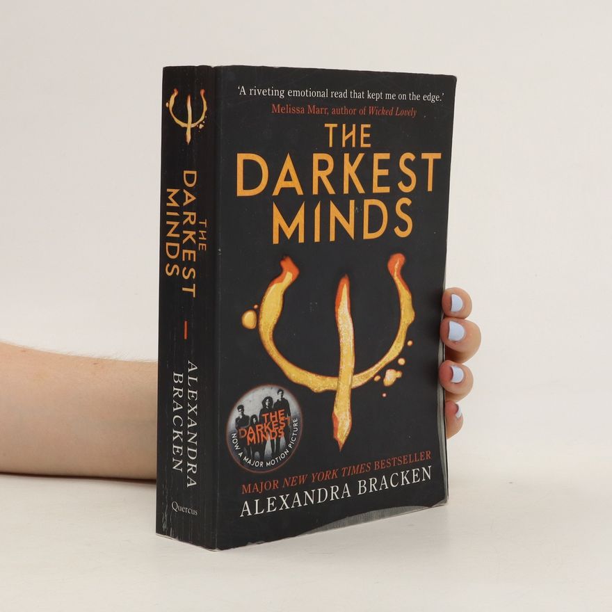 Alexandra Bracken The darkest minds