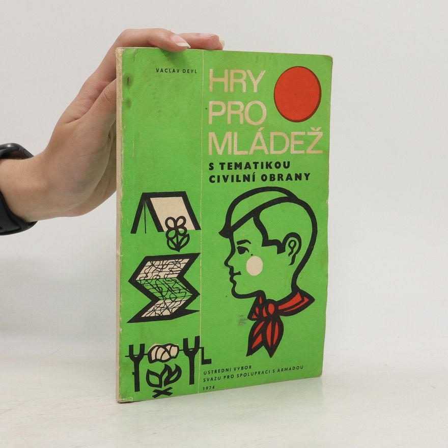 Václav Deyl Hry pro mládež