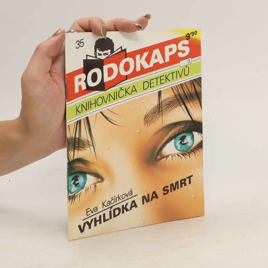 Eva Kačírková Vyhlídka na smrt