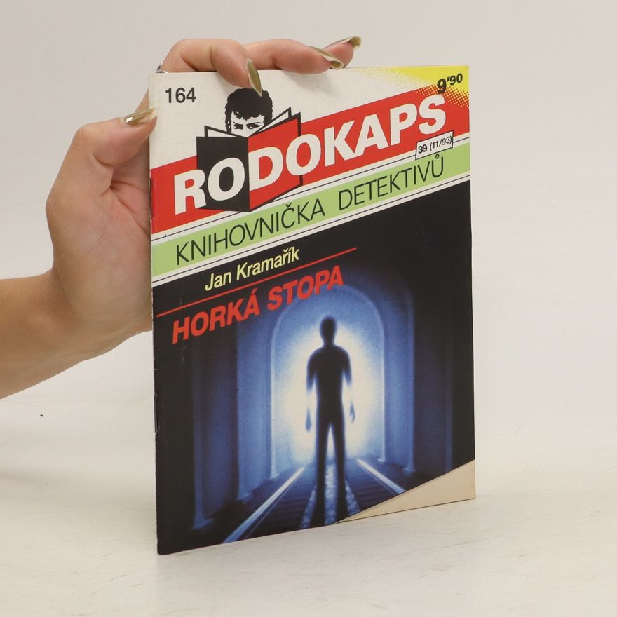 Jan Kramařík Rodokaps 11/93. Horká stopa