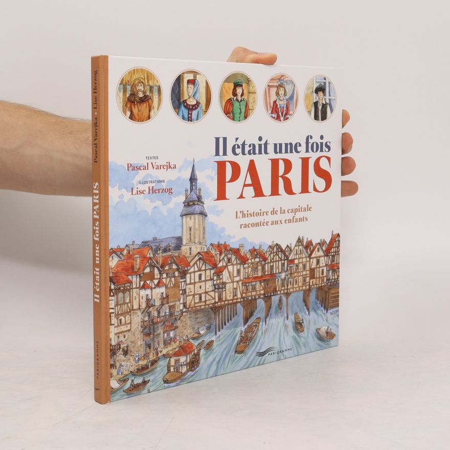 Pascal Varejka Il était une fois Paris
