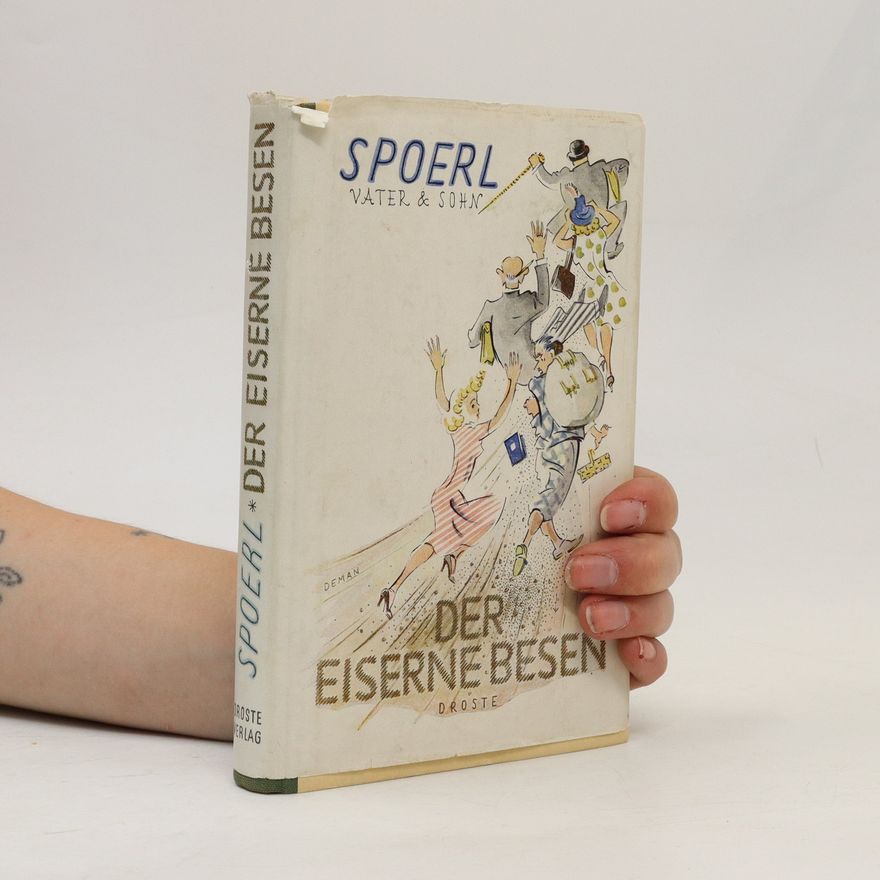 Heinrich Spoerl Der eiserne Besen