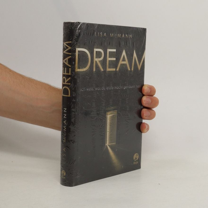 Lisa McMann Dream - ich weiß, was du letzte Nacht geträumt hast