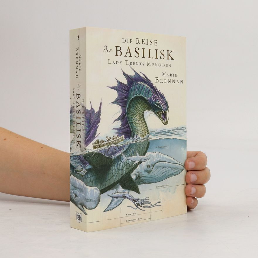 Marie Brennan Die Reise der Basilisk