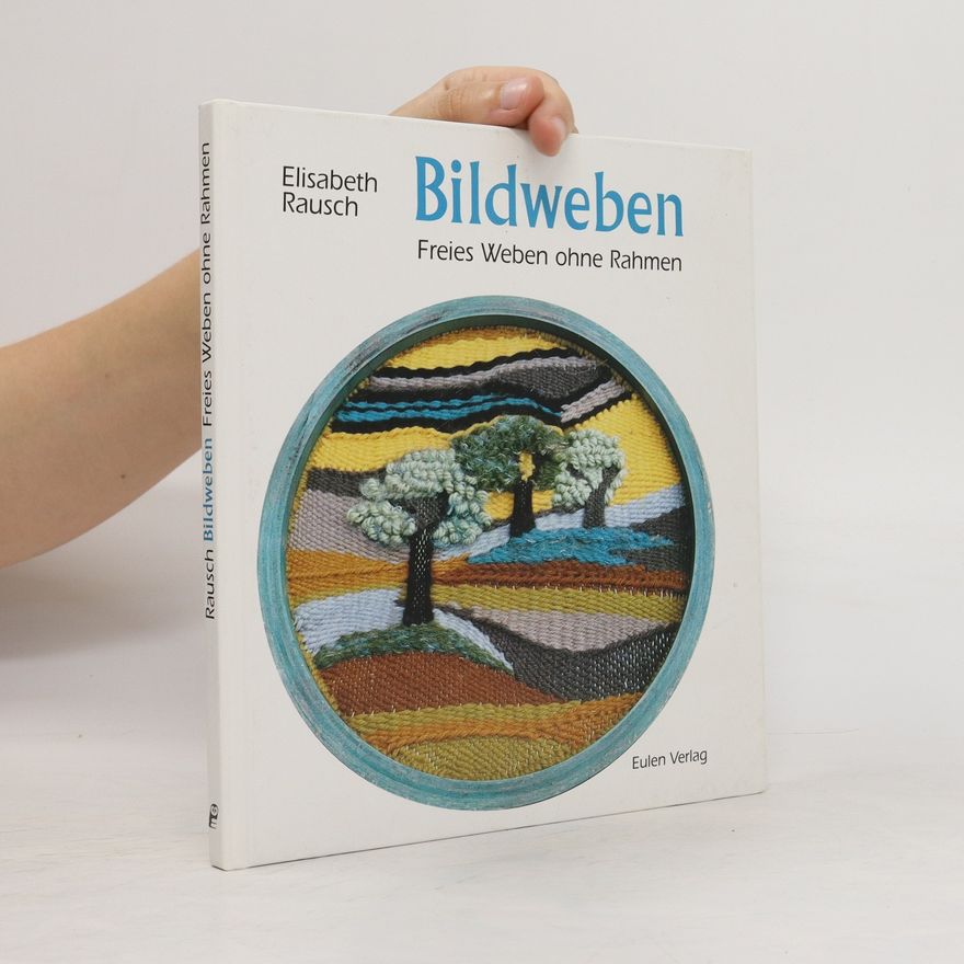Elisabeth Rausch Bildweben